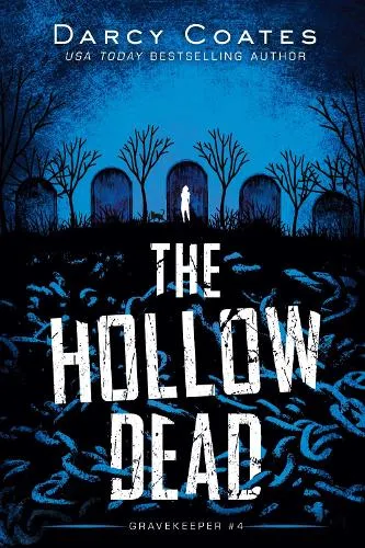 Darcy Coates The Hollow Dead