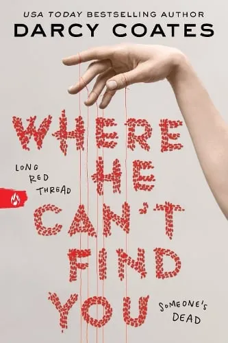 Darcy Coates Where He Can't Find You