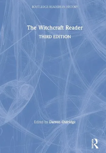 Darren Oldridge The Witchcraft Reader