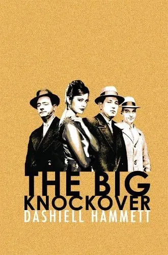 Dashiell Hammett The Big Knockover