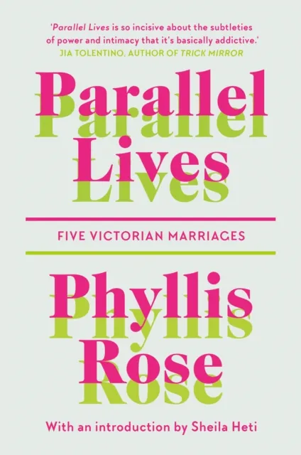 Daunt Books Parallel Lives : Five Victorian Marriages