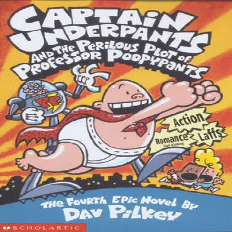 Scholastic Captain Underpants And The Perilous Plot Of Professor Poopypants