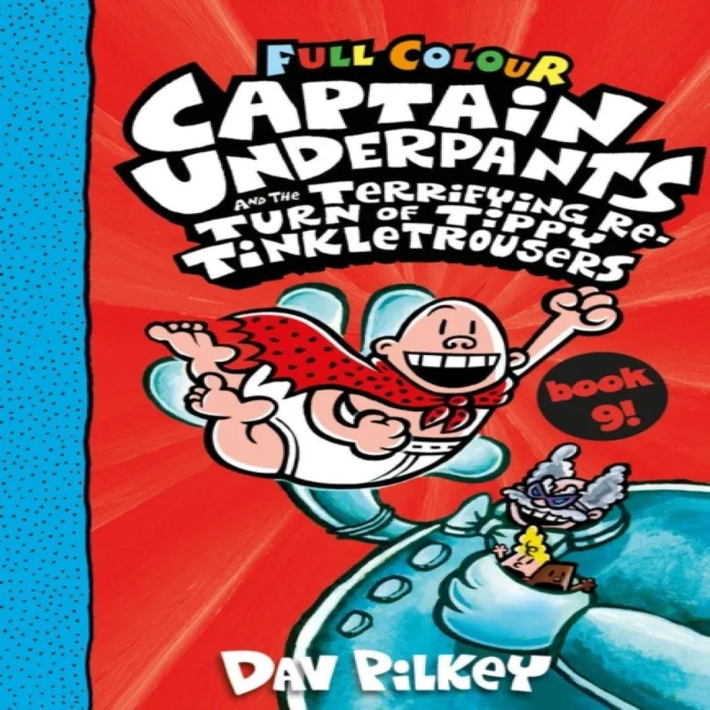 Dav Pilkey Captain Underpants & the Terrifying Return of Tippy Multicolor