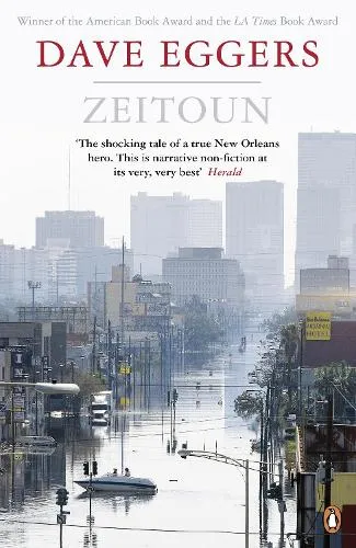 Dave Eggers Zeitoun