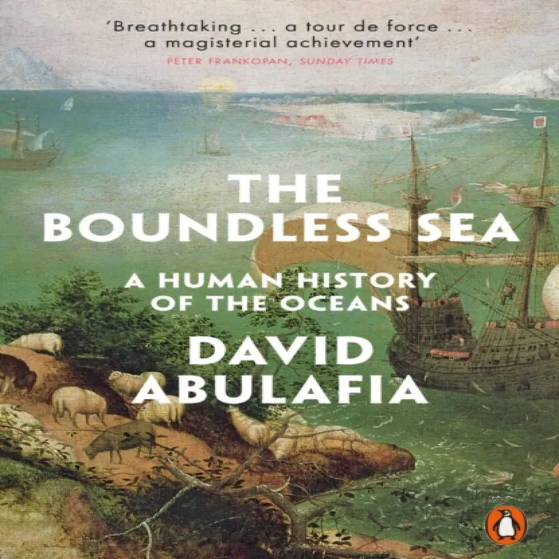 David Abulafia The Boundless Sea