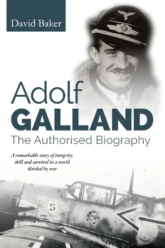 David Baker Adolf Galland