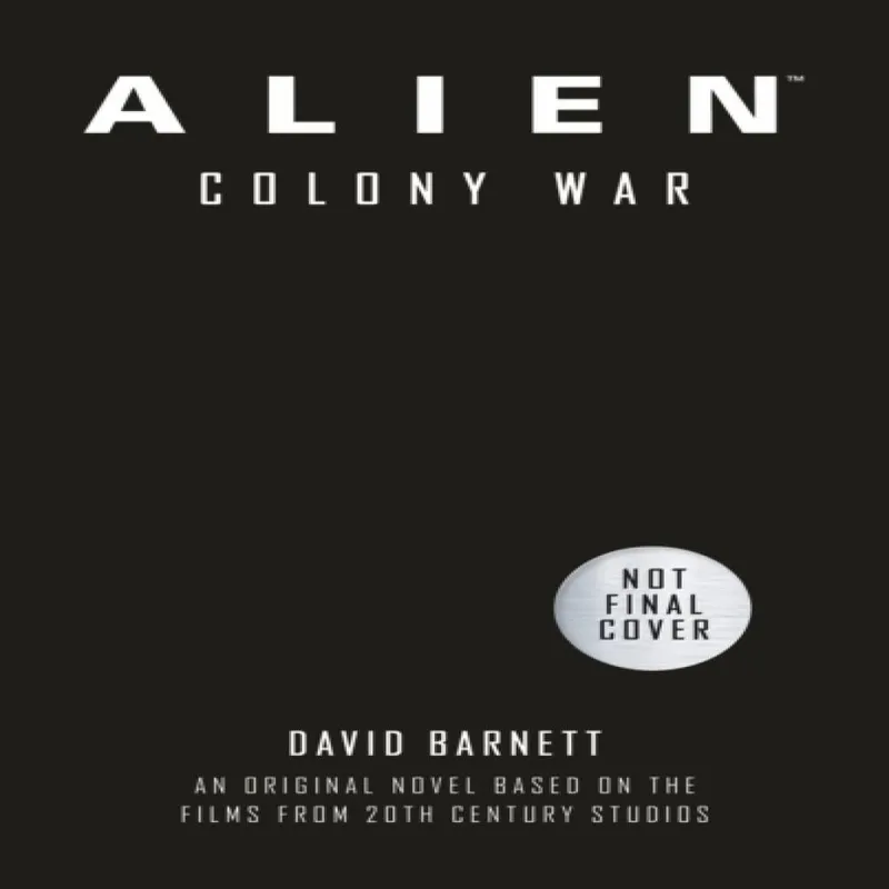 David Barnett Alien: Colony War