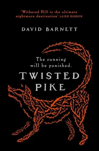 David Barnett Twisted Pike