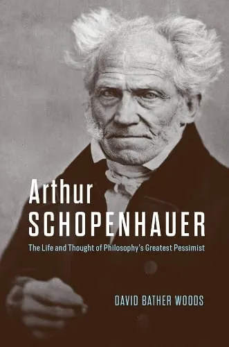 David Bather Woods Arthur Schopenhauer