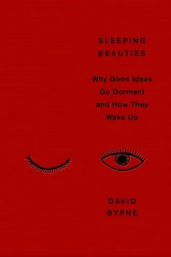 David Byrne Sleeping Beauties