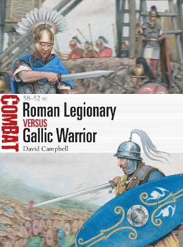 David Campbell Roman Legionary vs Gallic Warrior