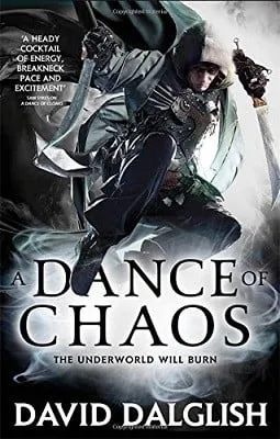 David Dalglish A Dance of Chaos