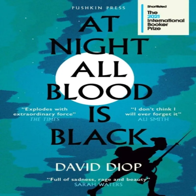 David Diop At Night All Blood is Black: Winner OF The International Booker Multicolor