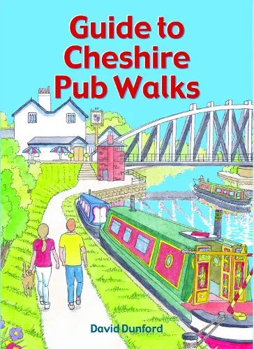 David Dunford Guide to Cheshire Pub Walks