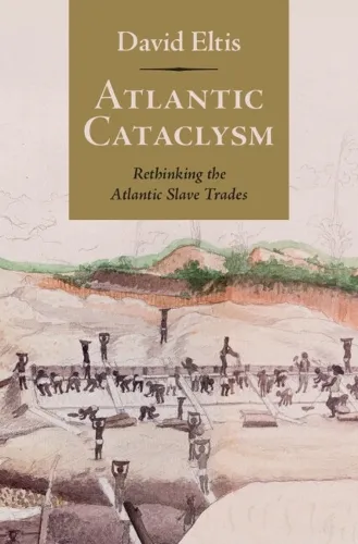 David Eltis Atlantic Cataclysm