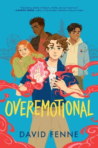 David Fenne Overemotional