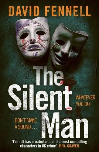 David Fennell The Silent Man