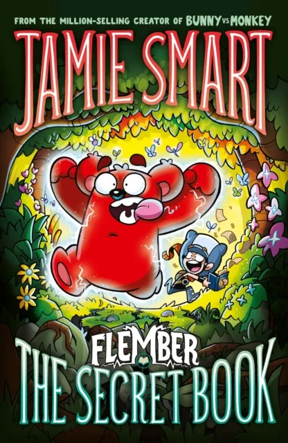 Jamie Smart Flember 1: The Secret Book