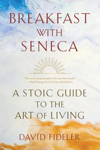 David Fideler Breakfast with Seneca
