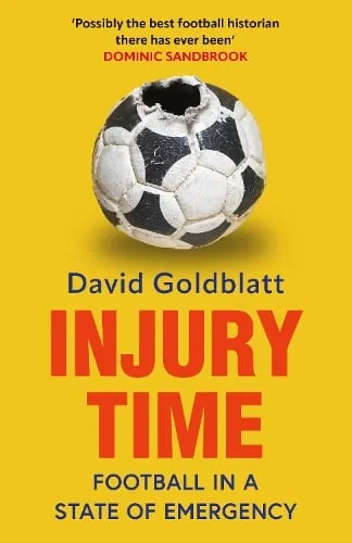 David Goldblatt Injury Time
