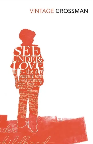 David Grossman See Under Love