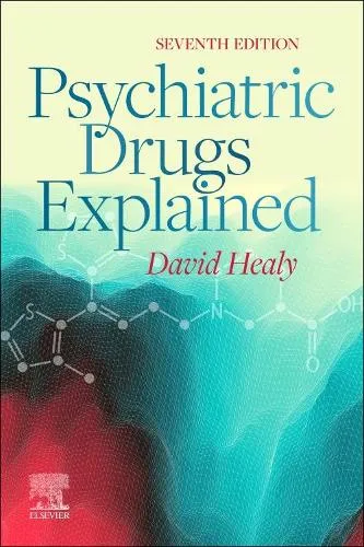 David Healy Psychiatric Drugs Explained
