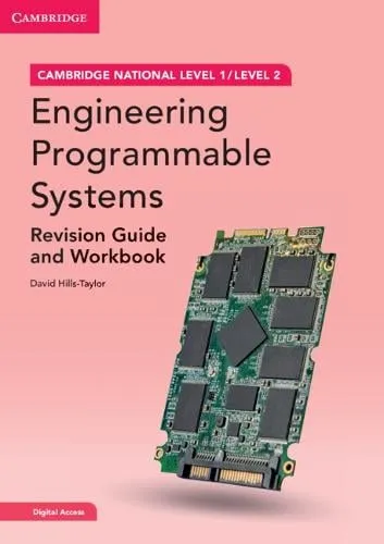 David Hills-Taylor Cambridge National in Engineering Programmable Systems Revision Guide and Workbook with Digital Access (2 Years)