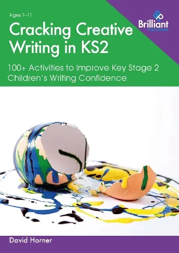 David Horner Cracking Creative Writing in KS2