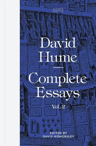David Hume Complete Essays: Volume 2