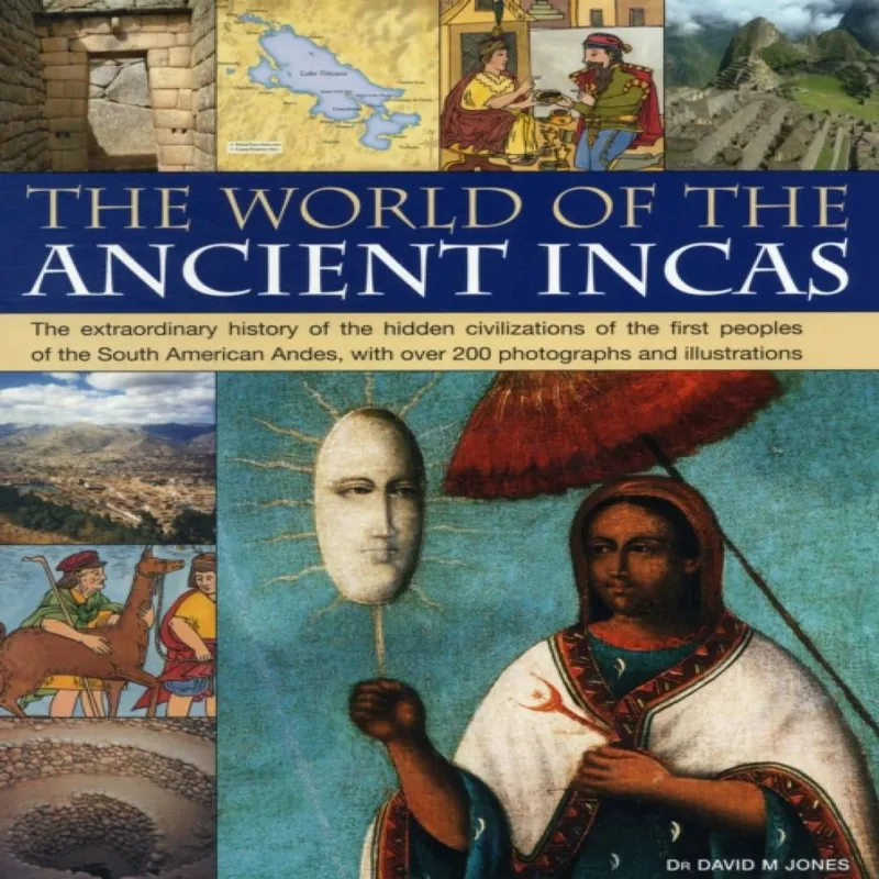 David Jones World of the Ancient Incas