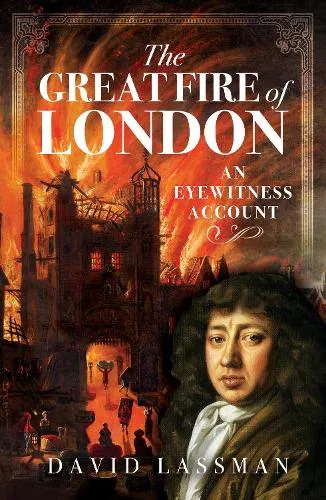 David Lassman The Great Fire of London