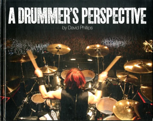 David Lawrence Phillips A Drummer's Perspective