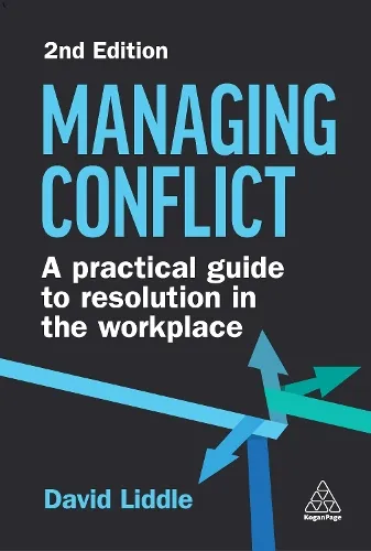 David Liddle Managing Conflict