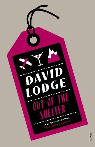 David Lodge Out Of The Shelter