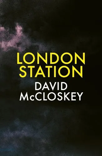 David McCloskey London Station