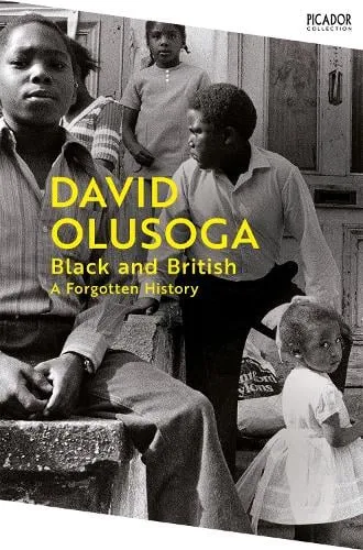 David Olusoga Black and British