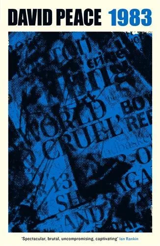 David Peace Red Riding 1983