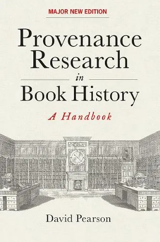 David Pearson Provenance Research in Book History