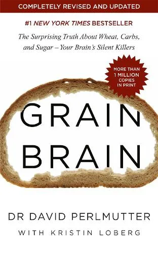 David Perlmutter Grain Brain