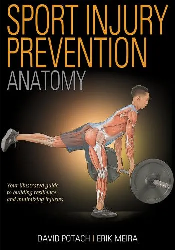 David Potach Sport Injury Prevention Anatomy