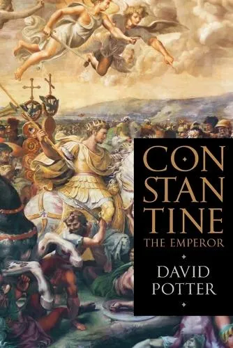 David Potter Constantine the Emperor