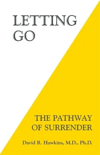 David R. Hawkins Letting Go
