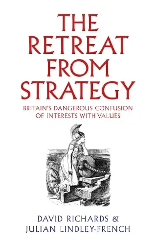 David Richards The Retreat from Strategy