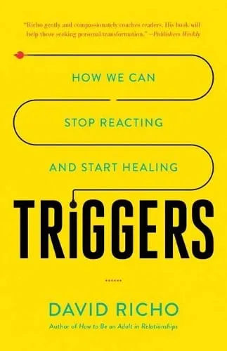 David Richo Triggers