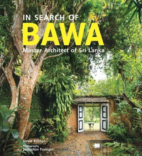 David Robson In Search of Bawa
