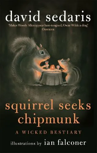 David Sedaris Squirrel Seeks Chipmunk