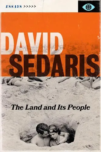David Sedaris The Land and its People