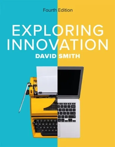 David Smith Exploring Innovation 4e