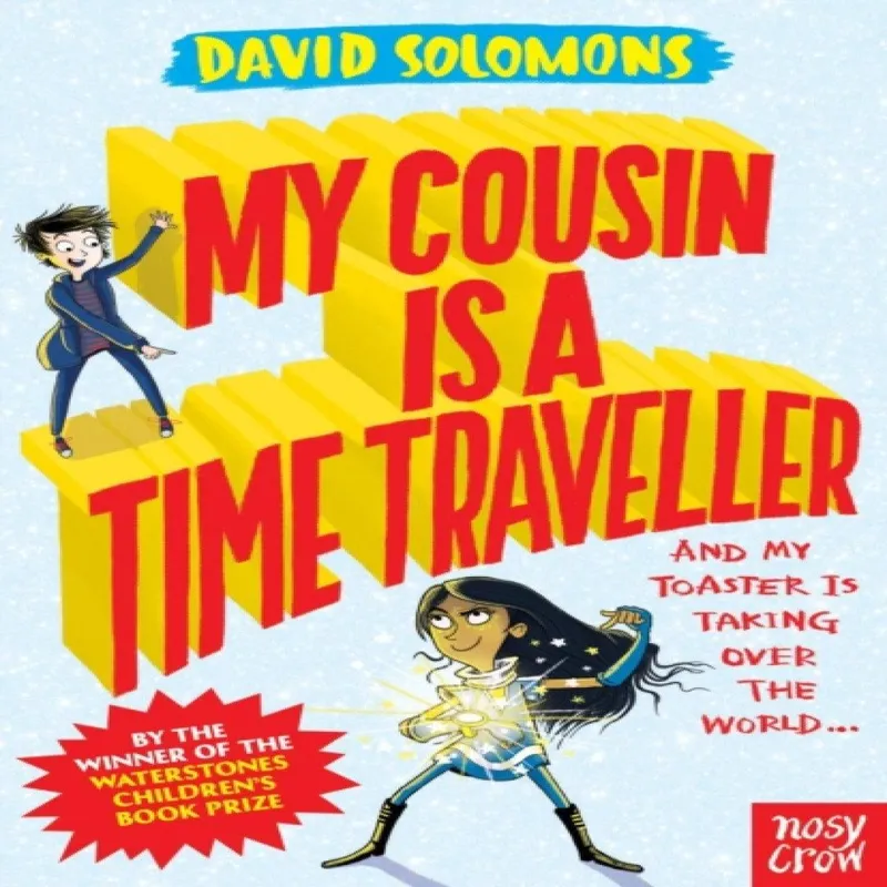 David Solomons My Cousin Is a Time Traveller