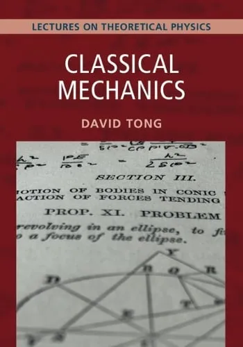 David Tong Classical Mechanics: Volume 1